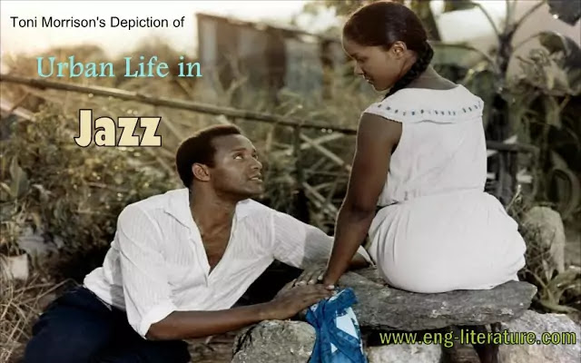 Toni Morrison's Depiction of Urban Life in Her Novel, "Jazz"