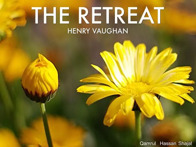 Henry Vaughan's Poem "The Retreat" Full Text